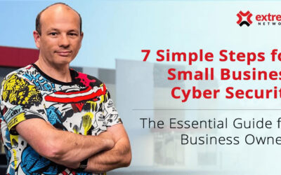 7 Simple steps for Small Business Cyber Security