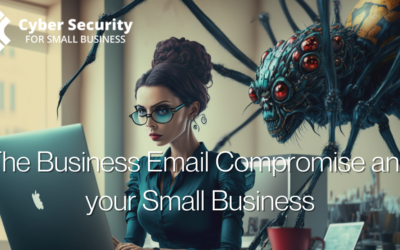 5 – How to Avoid Business Email Compromises in your Small Business